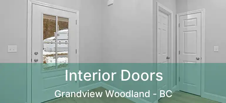  Interior Doors Grandview Woodland - BC