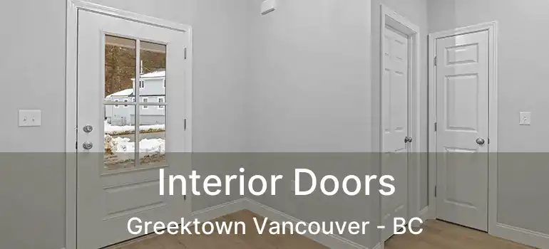  Interior Doors Greektown Vancouver - BC