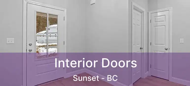  Interior Doors Sunset - BC