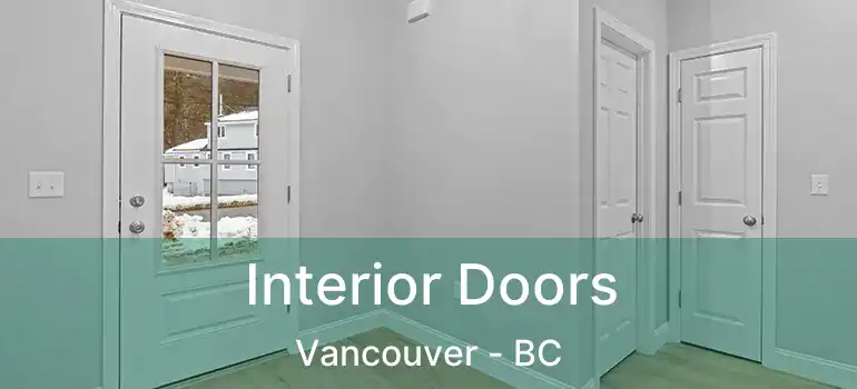  Interior Doors Vancouver - BC