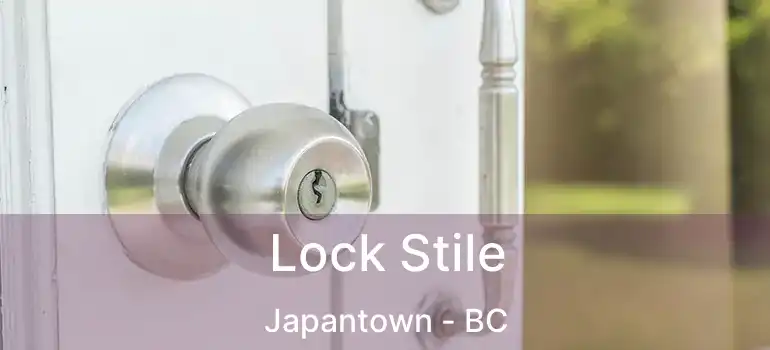  Lock Stile Japantown - BC