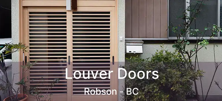  Louver Doors Robson - BC