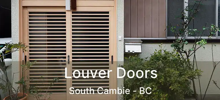  Louver Doors South Cambie - BC