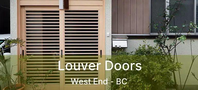  Louver Doors West End - BC