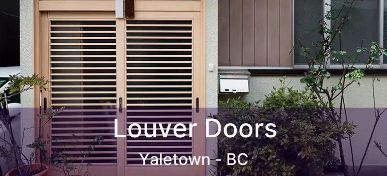  Louver Doors Yaletown - BC