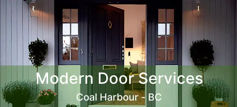  Modern Door Services Coal Harbour - BC