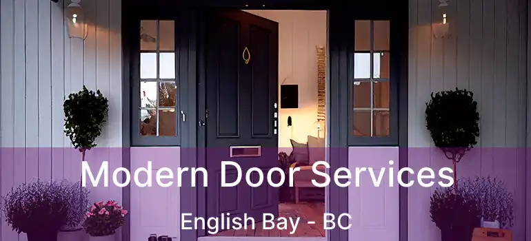  Modern Door Services English Bay - BC