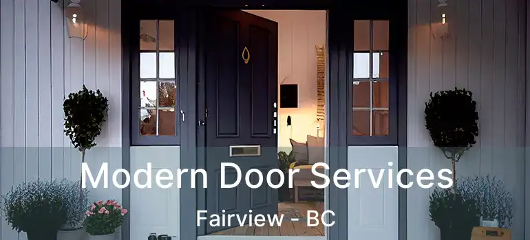 Modern Door Services Fairview - BC