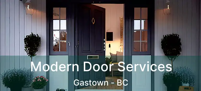  Modern Door Services Gastown - BC