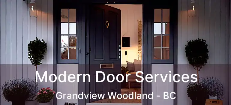  Modern Door Services Grandview Woodland - BC