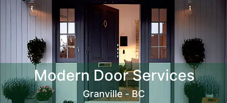  Modern Door Services Granville - BC