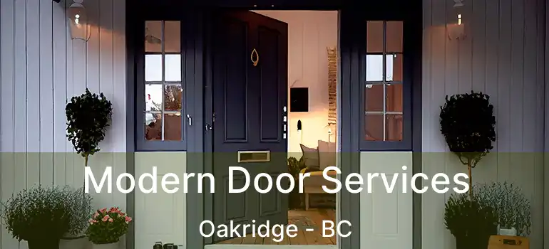  Modern Door Services Oakridge - BC