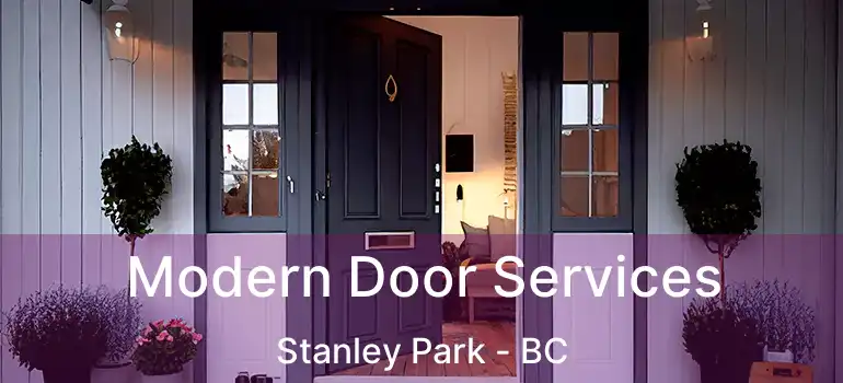  Modern Door Services Stanley Park - BC