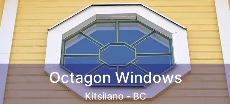  Octagon Windows Kitsilano - BC
