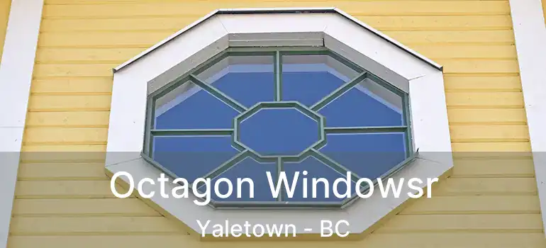 Octagon Windowsr Yaletown - BC
