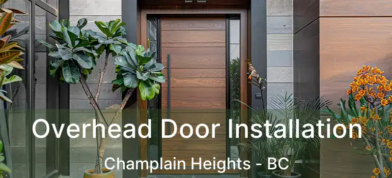  Overhead Door Installation Champlain Heights - BC