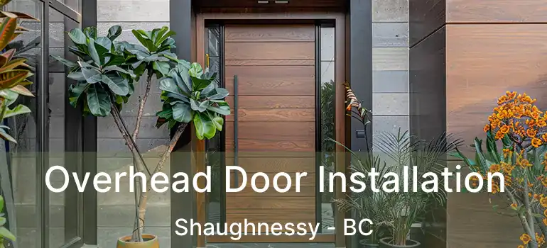  Overhead Door Installation Shaughnessy - BC