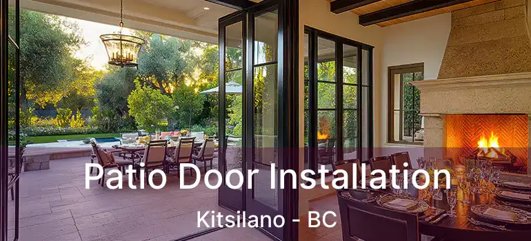  Patio Door Installation Kitsilano - BC
