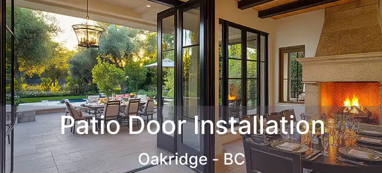 Patio Door Installation Oakridge - BC