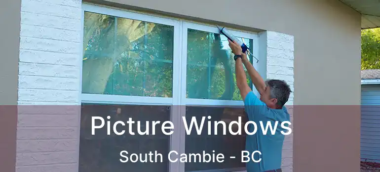  Picture Windows South Cambie - BC
