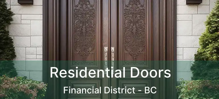  Residential Doors Financial District - BC