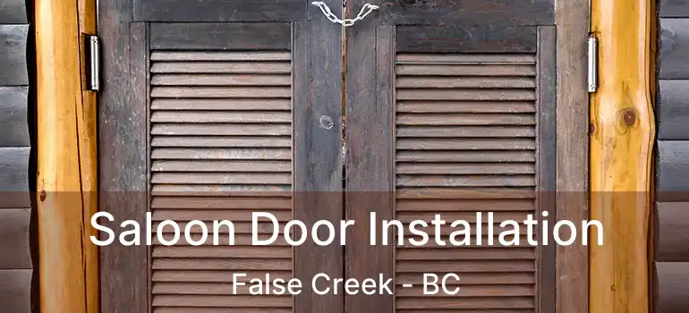  Saloon Door Installation False Creek - BC