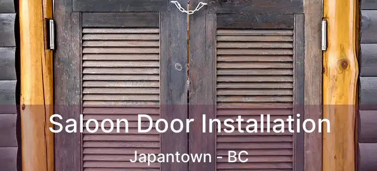  Saloon Door Installation Japantown - BC