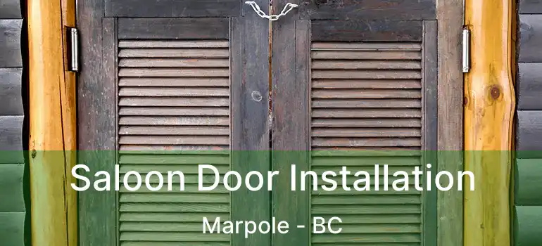  Saloon Door Installation Marpole - BC