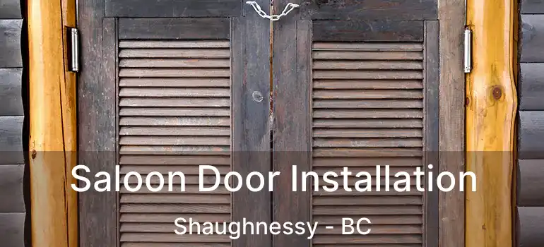  Saloon Door Installation Shaughnessy - BC