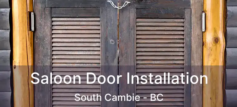  Saloon Door Installation South Cambie - BC