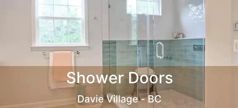  Shower Doors Davie Village - BC