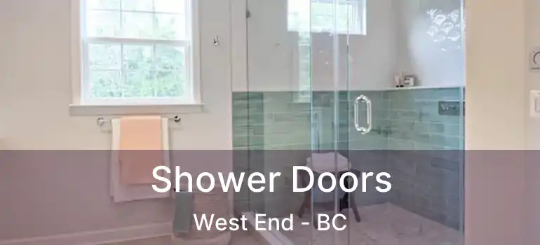  Shower Doors West End - BC