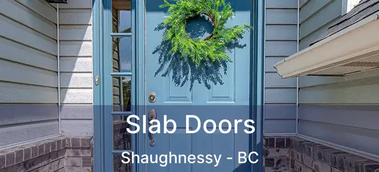 Slab Doors Shaughnessy - BC