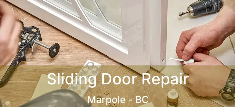  Sliding Door Repair Marpole - BC