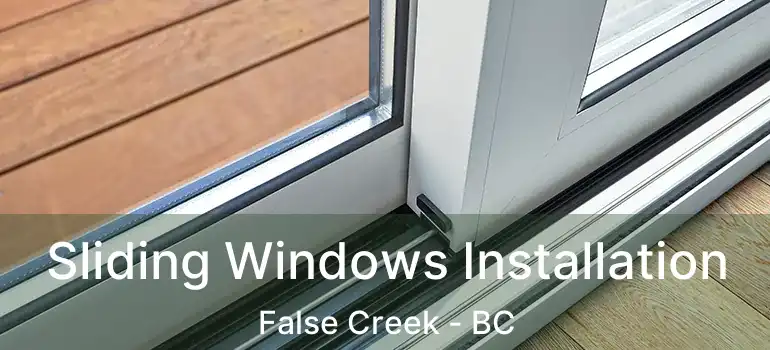  Sliding Windows Installation False Creek - BC