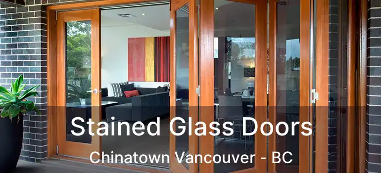  Stained Glass Doors Chinatown Vancouver - BC
