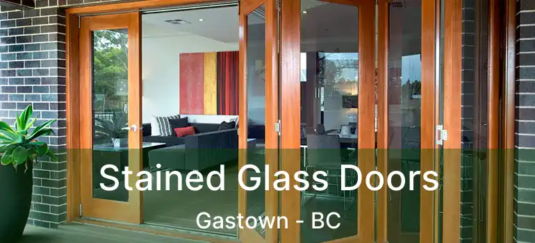  Stained Glass Doors Gastown - BC