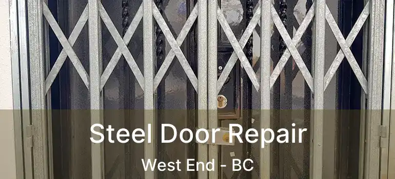  Steel Door Repair West End - BC