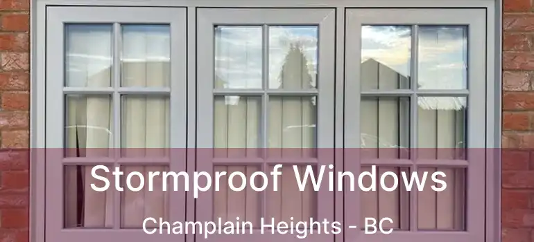  Stormproof Windows Champlain Heights - BC