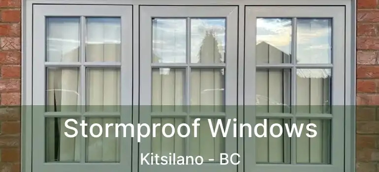  Stormproof Windows Kitsilano - BC