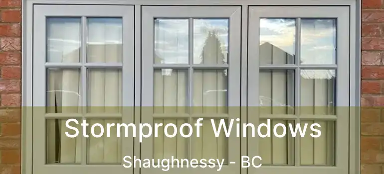  Stormproof Windows Shaughnessy - BC
