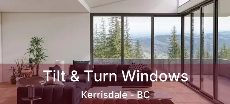  Tilt & Turn Windows Kerrisdale - BC