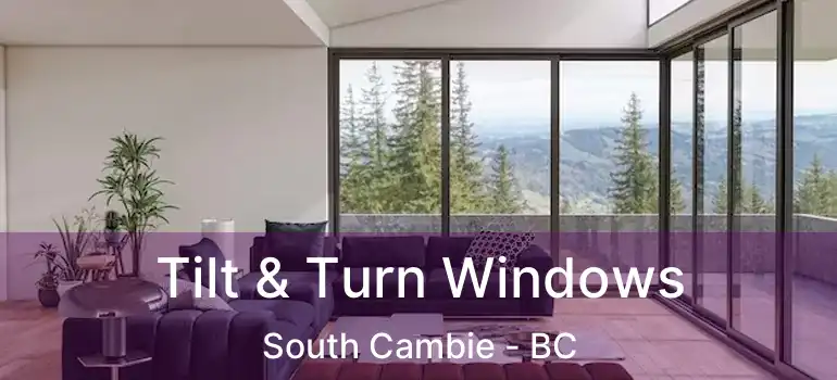  Tilt & Turn Windows South Cambie - BC