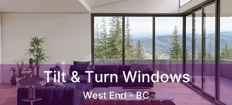  Tilt & Turn Windows West End - BC