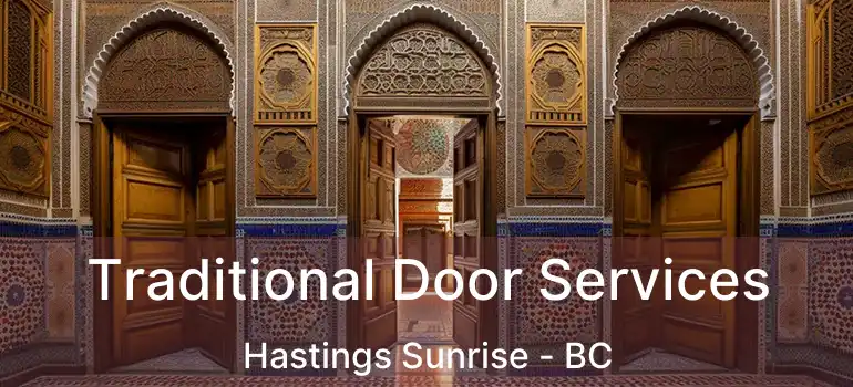  Traditional Door Services Hastings Sunrise - BC