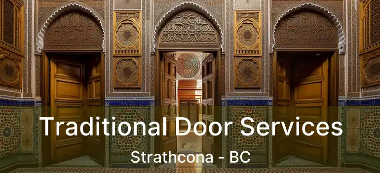  Traditional Door Services Strathcona - BC