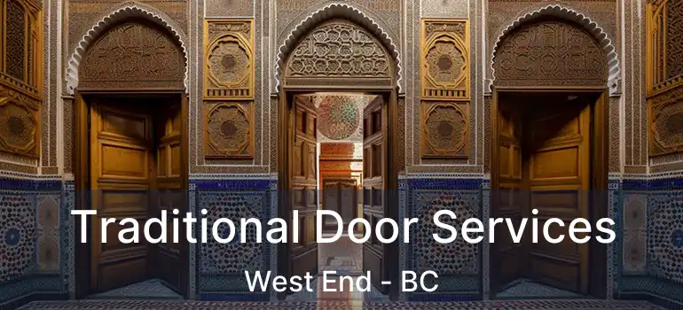  Traditional Door Services West End - BC