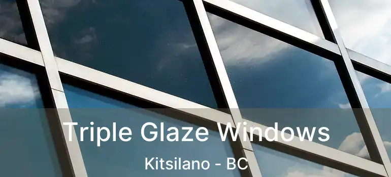  Triple Glaze Windows Kitsilano - BC
