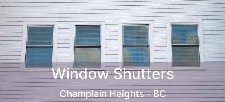 Window Shutters Champlain Heights - BC