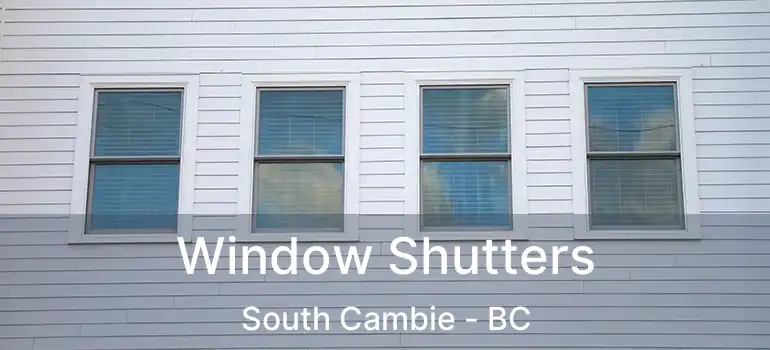  Window Shutters South Cambie - BC